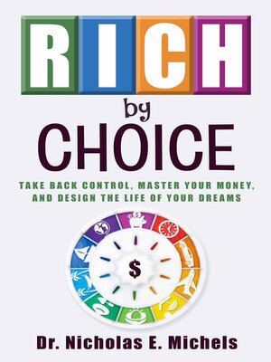 cover image of Rich by Choice
